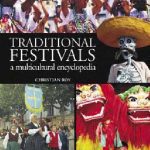 خرید و دانلود نسخه کامل کتاب Traditional Festivals: A Multicultural Encyclopedia