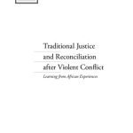 خرید و دانلود نسخه کامل کتاب Traditional Justice and Reconciliation After Violent Conflict:Learning from African Experiences