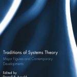 خرید و دانلود نسخه کامل کتاب Traditions of Systems Theory: Major Figures and Contemporary Developments