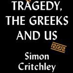 خرید و دانلود نسخه کامل کتاب Tragedy, the Greeks, and Us