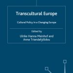 خرید و دانلود نسخه کامل کتاب Transcultural Europe: Cultural Policy in a Changing Europe
