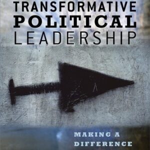 خرید و دانلود نسخه کامل کتاب Transformative Political Leadership: Making a Difference in the Developing World