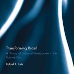 خرید و دانلود نسخه کامل کتاب Transforming Brazil: A History of National Development in the Postwar Era: A History of National Development in the Postwar Era