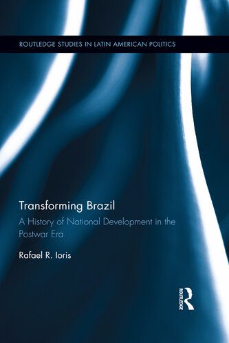 خرید و دانلود نسخه کامل کتاب Transforming Brazil: A History of National Development in the Postwar Era: A History of National Development in the Postwar Era_68e84ee582f65.jpeg خرید و دانلود نسخه کامل کتاب Transforming Brazil: A History of National Development in the Postwar Era: A History of National Development in the Postwar Era