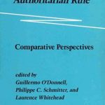 خرید و دانلود نسخه کامل کتاب Transitions from Authoritarian Rule: Comparative Perspectives