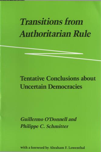 خرید و دانلود نسخه کامل کتاب Transitions from Authoritarian Rule: Tentative Conclusions about Uncertain Democracies_68e972f5f37db.jpeg خرید و دانلود نسخه کامل کتاب Transitions from Authoritarian Rule: Tentative Conclusions about Uncertain Democracies