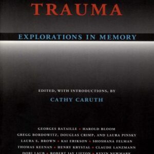 خرید و دانلود نسخه کامل کتاب Trauma: Explorations in Memory