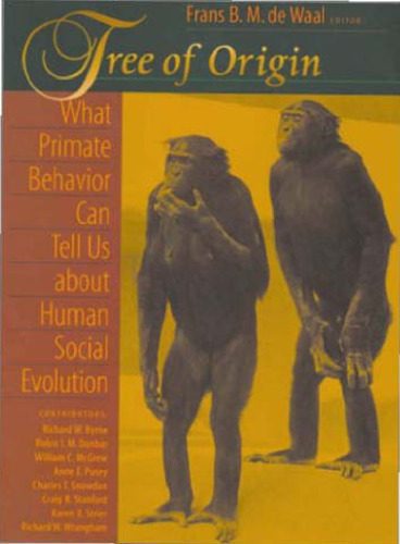 خرید و دانلود نسخه کامل کتاب Tree of Origin: What Primate Behavior Can Tell Us about Human Social Evolution_68e4ef2732afd.jpeg خرید و دانلود نسخه کامل کتاب Tree of Origin: What Primate Behavior Can Tell Us about Human Social Evolution