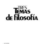 خرید و دانلود نسخه کامل کتاب Tres temas de filosofía