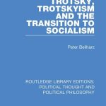 خرید و دانلود نسخه کامل کتاب Trotsky, Trotskyism and the Transition to Socialism