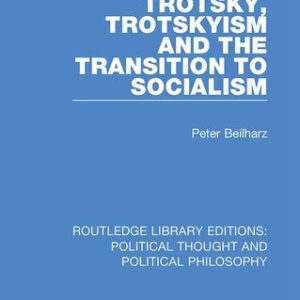خرید و دانلود نسخه کامل کتاب Trotsky, Trotskyism and the Transition to Socialism