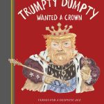 خرید و دانلود نسخه کامل کتاب Trumpty Dumpty Wanted a Crown