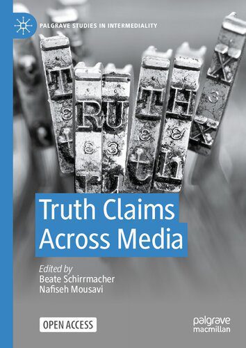 خرید و دانلود نسخه کامل کتاب Truth Claims Across Media_68e529192108e.jpeg خرید و دانلود نسخه کامل کتاب Truth Claims Across Media