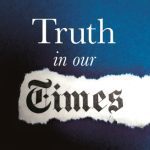 خرید و دانلود نسخه کامل کتاب Truth in Our Times: Inside the Fight for Press Freedom in the Age of Alternative Facts
