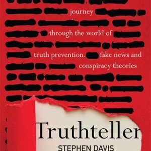 خرید و دانلود نسخه کامل کتاب Truthteller: An Investigative Reporter’s Journey Through the World of Truth Prevention, Fake News and Conspiracy Theories