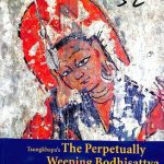 خرید و دانلود نسخه کامل کتاب Tsongkhapa’s Perpetually Weeping Bodhisattva