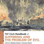 خرید و دانلود نسخه کامل کتاب T&T Clark Handbook of Suffering and the Problem of Evil