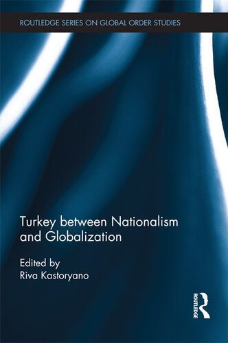 خرید و دانلود نسخه کامل کتاب Turkey Between Nationalism and Globalization_68e8f4fe0d288.jpeg خرید و دانلود نسخه کامل کتاب Turkey Between Nationalism and Globalization