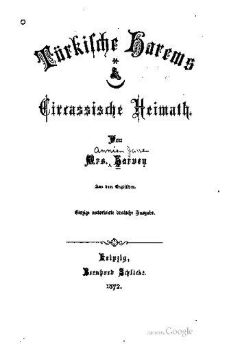 خرید و دانلود نسخه کامل کتاب Türkische Harems. Circassische Heimath_68f8a45a34c9e.jpeg خرید و دانلود نسخه کامل کتاب Türkische Harems. Circassische Heimath