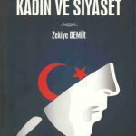 خرید و دانلود نسخه کامل کتاب Türkiye’de kadın ve siyaset: 2000’li yılların başında Türkiye’de siyasi partilerin kadın politikaları