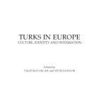 خرید و دانلود نسخه کامل کتاب Turks in Europe: Culture, Identity, Integration
