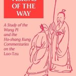خرید و دانلود نسخه کامل کتاب Two Visions of the Way: A Study of the Wang Pi and the Ho-Shang Kung Commentaries on the Lao-Tzu