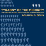 خرید و دانلود نسخه کامل کتاب Tyranny of the Minority: The Subconstituency Politics Theory of Representation
