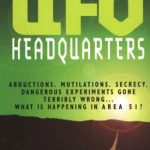 خرید و دانلود نسخه کامل کتاب UFO Headquarters: Investigations on Current Extraterrestrial Activity in Area 51