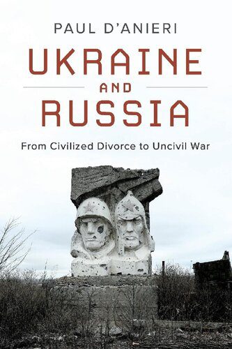 خرید و دانلود نسخه کامل کتاب Ukraine And Russia: From Civilized Divorce To Uncivil War_68f71995d6cb6.jpeg خرید و دانلود نسخه کامل کتاب Ukraine And Russia: From Civilized Divorce To Uncivil War
