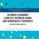 خرید و دانلود نسخه کامل کتاب Ultimate Economic Conflict between China and Democratic Countries