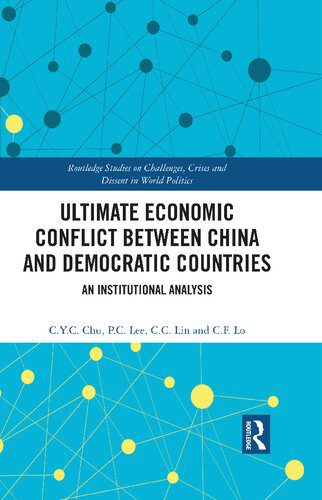 خرید و دانلود نسخه کامل کتاب Ultimate Economic Conflict between China and Democratic Countries_68f68242b846a.jpeg خرید و دانلود نسخه کامل کتاب Ultimate Economic Conflict between China and Democratic Countries