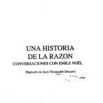 خرید و دانلود نسخه کامل کتاب Una historia de la razon : conversaciones con Emile Noel
