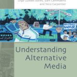 خرید و دانلود نسخه کامل کتاب Understanding Alternative Media (Issues in Cultural and Media Studies)