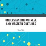 خرید و دانلود نسخه کامل کتاب Understanding Chinese and Western Cultures