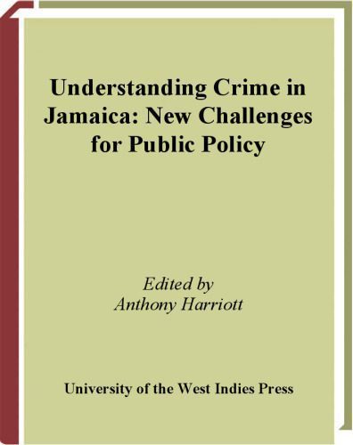 خرید و دانلود نسخه کامل کتاب Understanding Crime in Jamaica: New Challenges for Public Policy_68ea9c54a25a4.jpeg خرید و دانلود نسخه کامل کتاب Understanding Crime in Jamaica: New Challenges for Public Policy