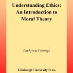 خرید و دانلود نسخه کامل کتاب Understanding ethics: an introduction to moral theory