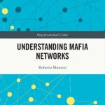 خرید و دانلود نسخه کامل کتاب Understanding Mafia Networks