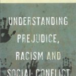 خرید و دانلود نسخه کامل کتاب Understanding Prejudice, Racism and Social Conflict