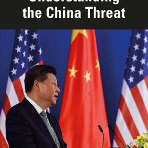 خرید و دانلود نسخه کامل کتاب Understanding the China Threat