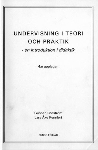 خرید و دانلود نسخه کامل کتاب Undervisning i teori och praktik – en introduktion i didaktik_68e412740fc9e.jpeg خرید و دانلود نسخه کامل کتاب Undervisning i teori och praktik – en introduktion i didaktik