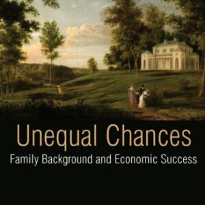خرید و دانلود نسخه کامل کتاب Unequal Chances: Family Background and Economic Success