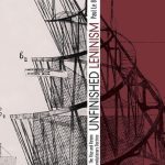 خرید و دانلود نسخه کامل کتاب Unfinished Leninism: The Rise and Return of a Revolutionary Doctrine