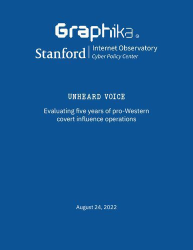 خرید و دانلود نسخه کامل کتاب Unheard Voice: Evaluating five years of pro-Western covert influence operations_68f6969b9a7eb.jpeg خرید و دانلود نسخه کامل کتاب Unheard Voice: Evaluating five years of pro-Western covert influence operations