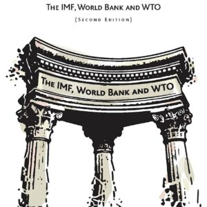 خرید و دانلود نسخه کامل کتاب Unholy Trinity: The IMF, World Bank and WTO