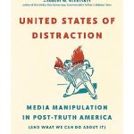 خرید و دانلود نسخه کامل کتاب United States of Distraction; Media Manipulation in Post-Truth America