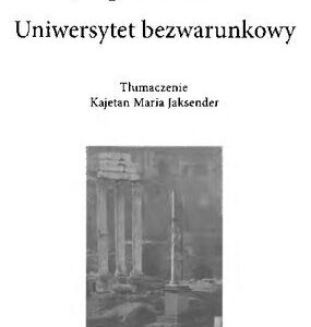 خرید و دانلود نسخه کامل کتاب Uniwersytet bezwarunkowy