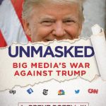 خرید و دانلود نسخه کامل کتاب Unmasked; Big Media’s War Against Trump