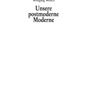 خرید و دانلود نسخه کامل کتاب Unsere postmoderne Moderne