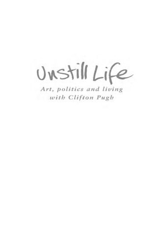 خرید و دانلود نسخه کامل کتاب Unstill Life: Art, politics and living with Clifton Pugh_68e9fdf2b1dcd.jpeg خرید و دانلود نسخه کامل کتاب Unstill Life: Art, politics and living with Clifton Pugh