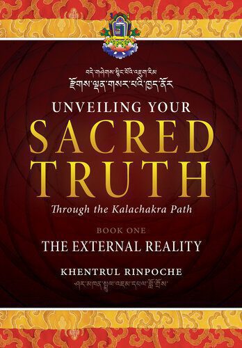 خرید و دانلود نسخه کامل کتاب Unveiling Your Sacred Truth Through the Kalachakra Path, Book One: The External Reality_68e116d1df701.jpeg خرید و دانلود نسخه کامل کتاب Unveiling Your Sacred Truth Through the Kalachakra Path, Book One: The External Reality